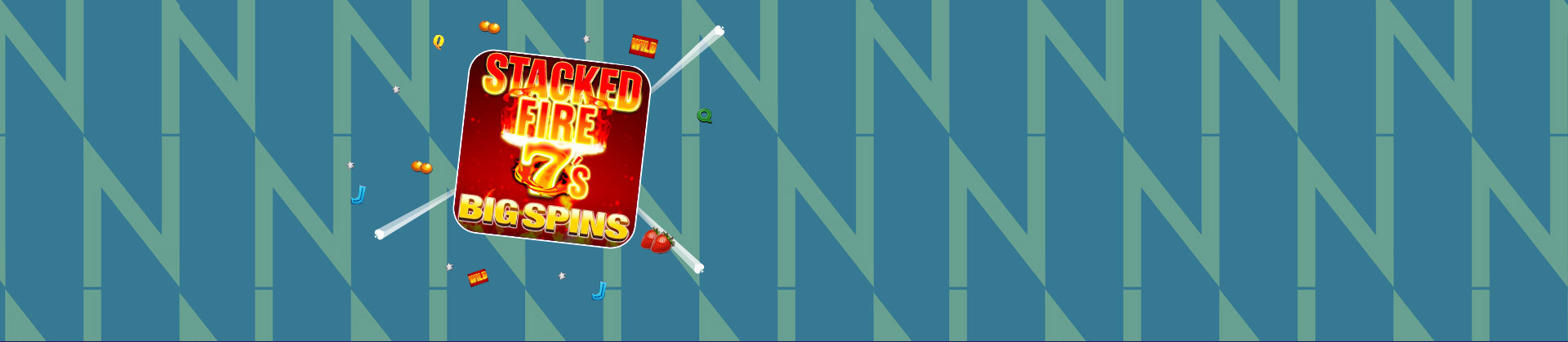 Stacked Fire 7's Big Spins - galacasino