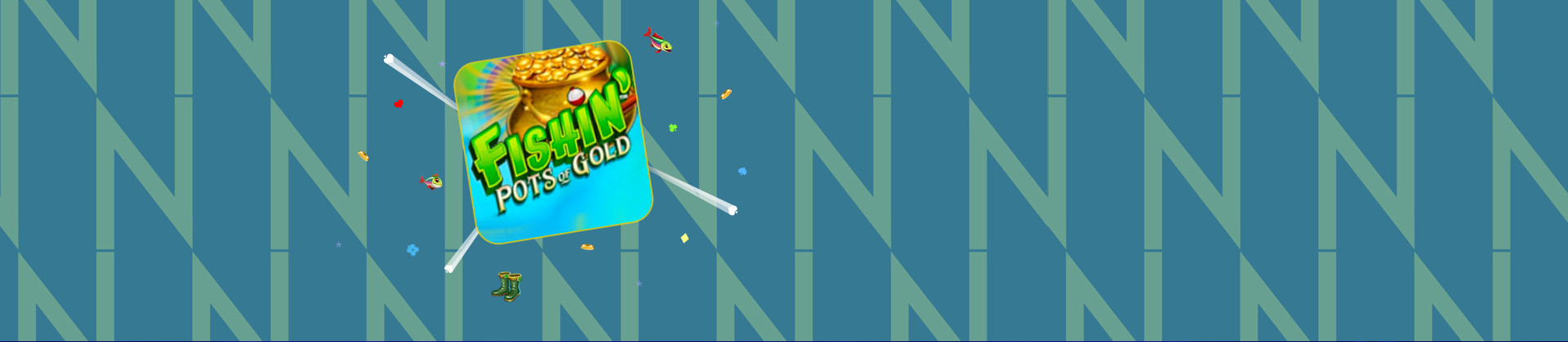 Fishin’ Pots of Gold - galacasino